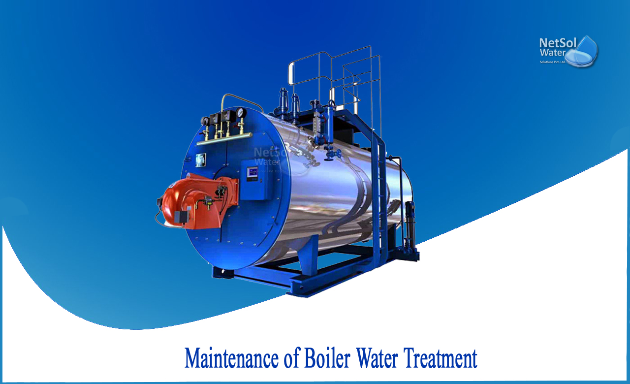boiler maintenance, boiler maintenance procedure, types of boilers