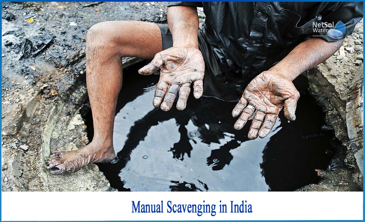 manual scavenging in india, history of manual scavenging in india, why manual scavenging is still persistent in india