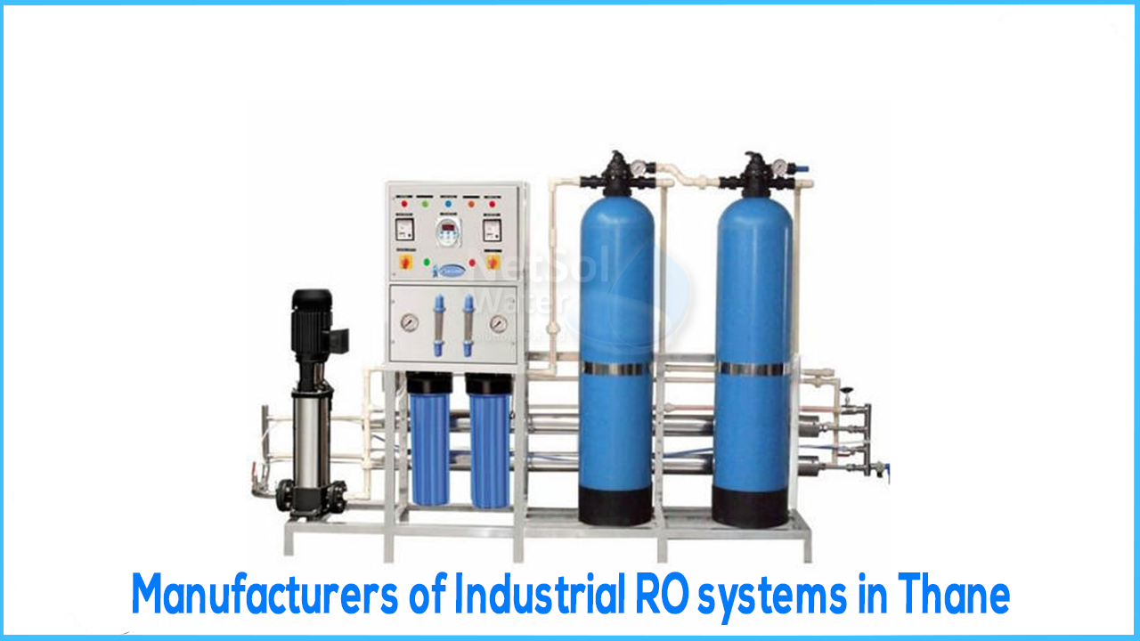 Manufacturers of Industrial RO systems in Thane