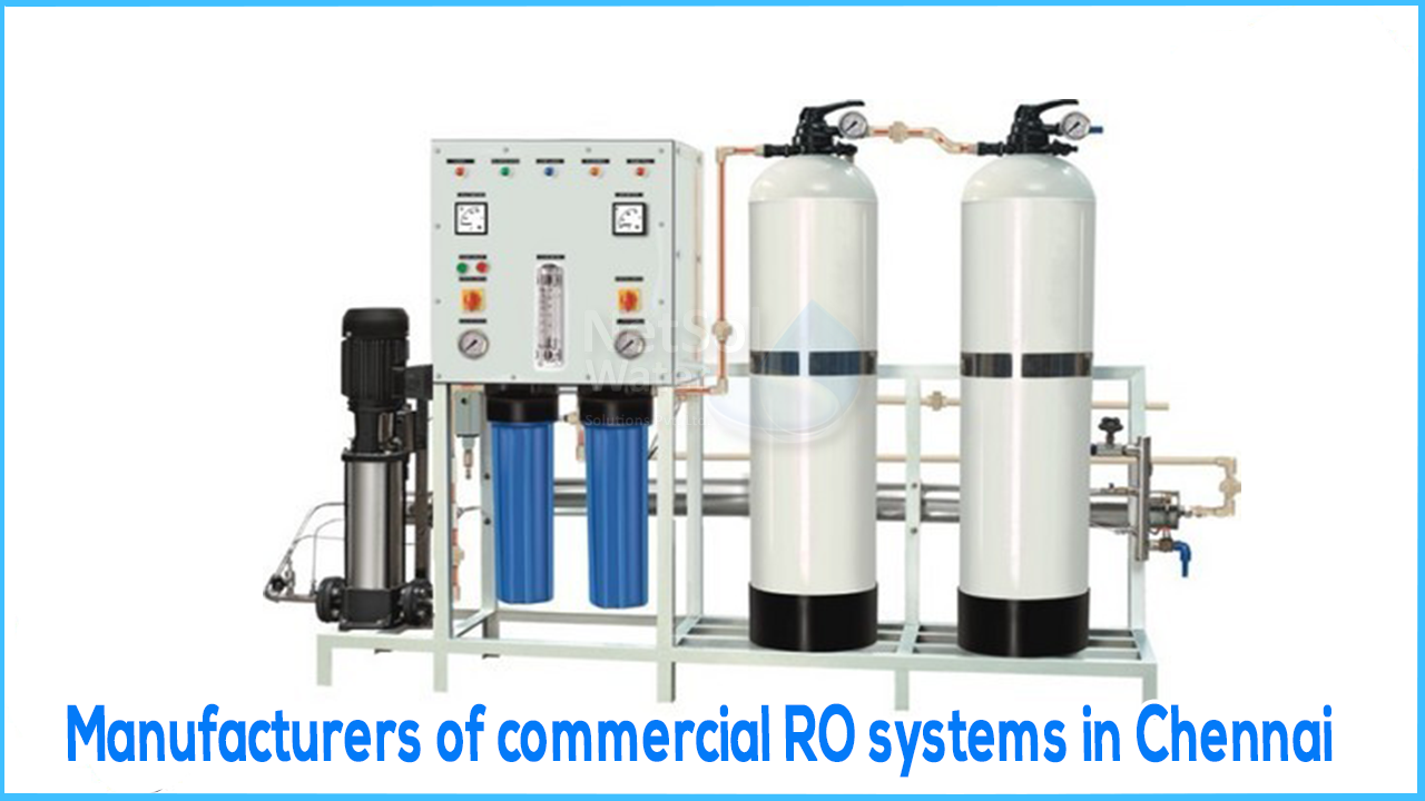 Manufacturers of commercial RO systems in Chennai