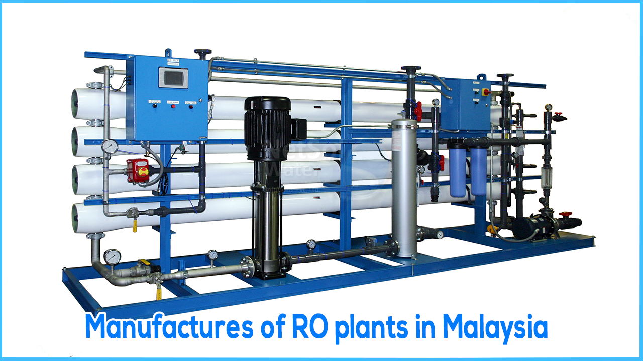 Manufactures of RO plants in Malaysia, Top Exporter From India