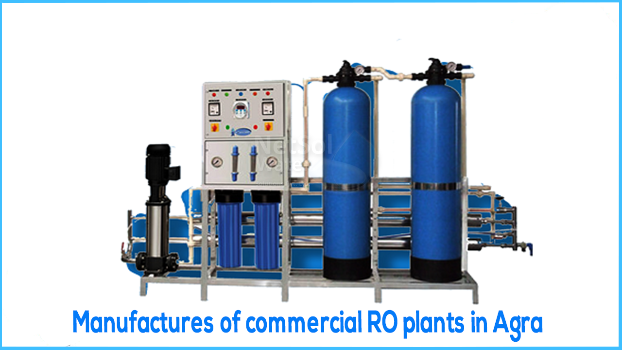 Manufactures of commercial RO plants in Agra, Uttar Pradesh