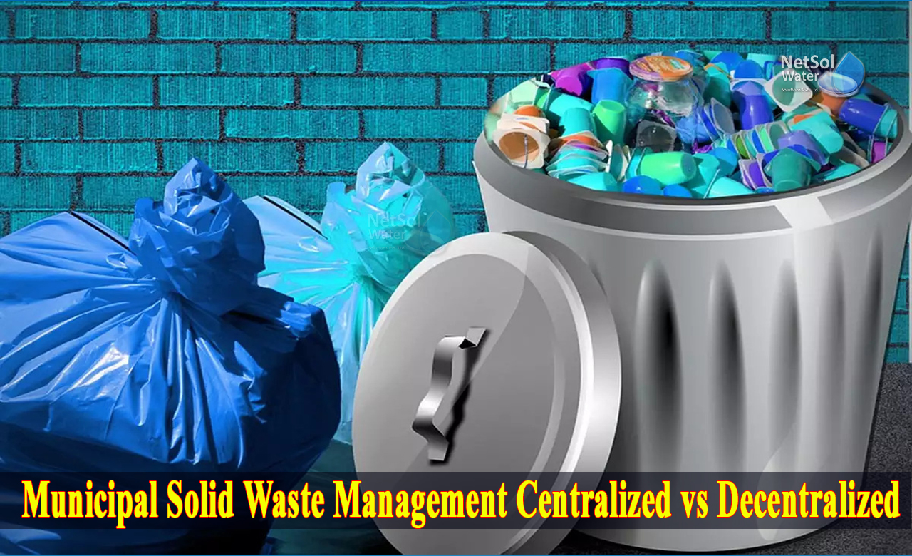 difference between centralised and decentralised waste management, decentralized waste management in india, centralization vs decentralization