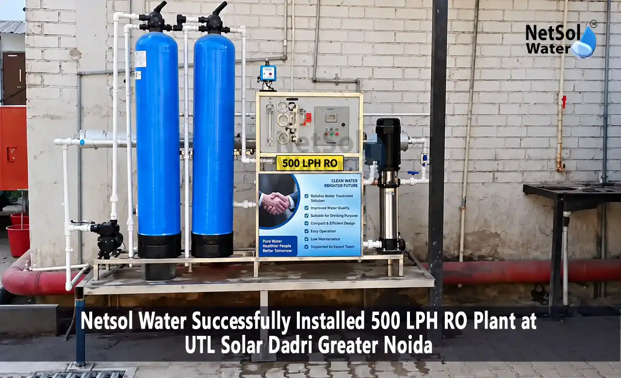 500 LPH RO plant, 500 LPH RO plant installation, 500 LPH RO plant manufacturer, RO plant in Greater Noida, RO plant in Dadri, RO plant installation in Greater Noida, industrial RO plant, drinking water RO plant, RO plant manufacturer in Greater Noida, commercial RO plant, water treatment plant, UTL Solar RO plant, groundwater RO treatment, LG RO membrane