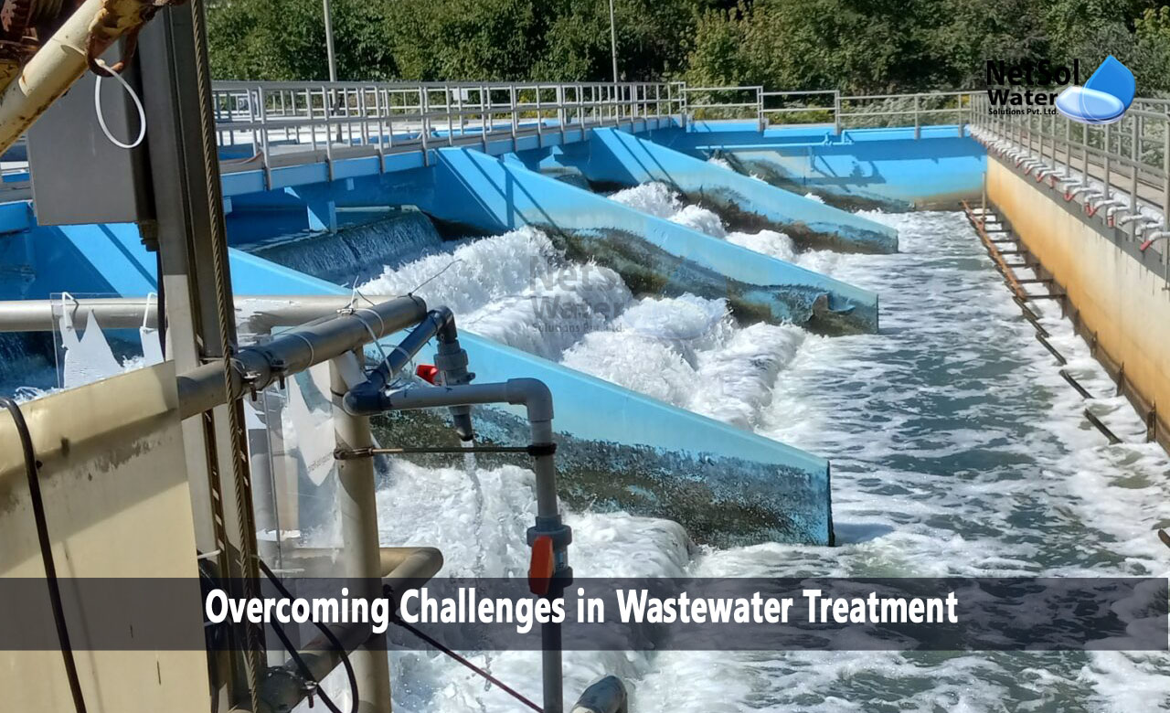 Overcoming Challenges in Wastewater Treatment