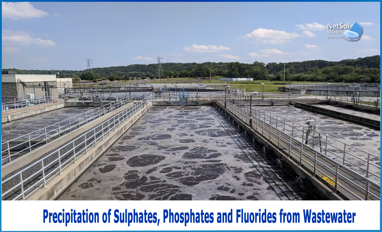 precipitation of sulphates, phosphates and fluorides from wastewater