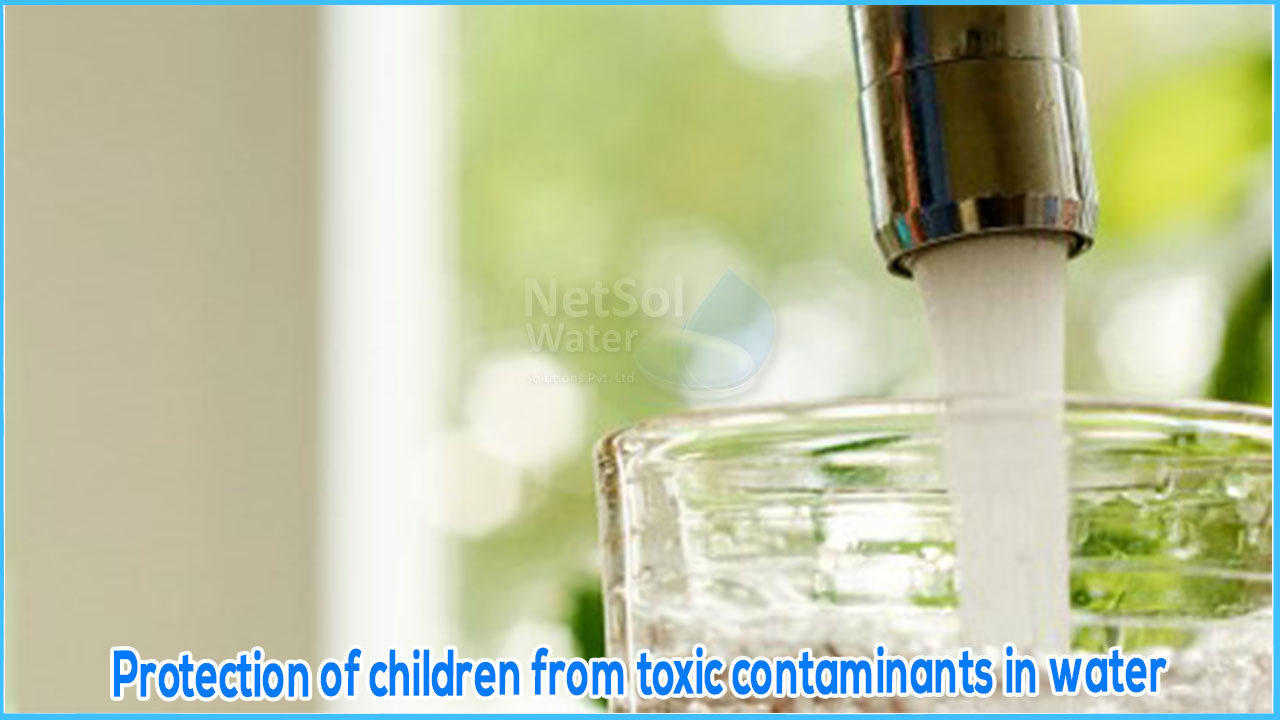 Protection of children from toxic contaminants in water