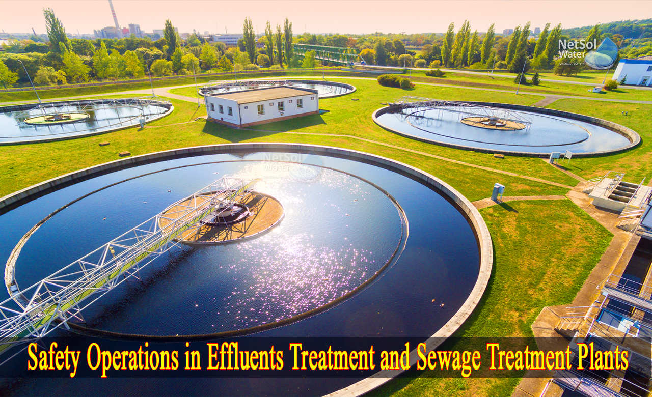 sewage treatment plant safety procedures, wastewater treatment plant safety inspection,  Effluents Treatment plant safety procedures