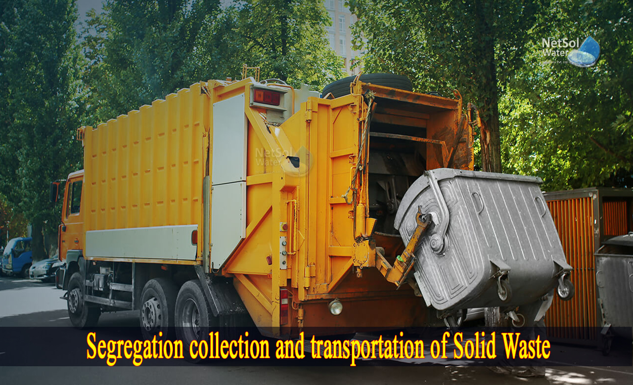 segregation of solid waste management, disposal of solid waste, segregation and transportation of disposal