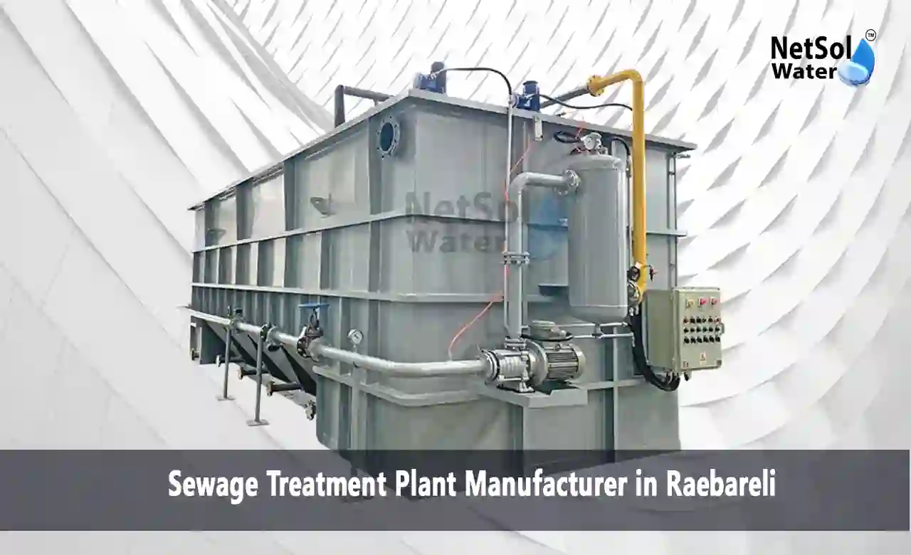 STP company Raebareli, sewage treatment system UP, domestic wastewater treatment, STP installation Uttar Pradesh