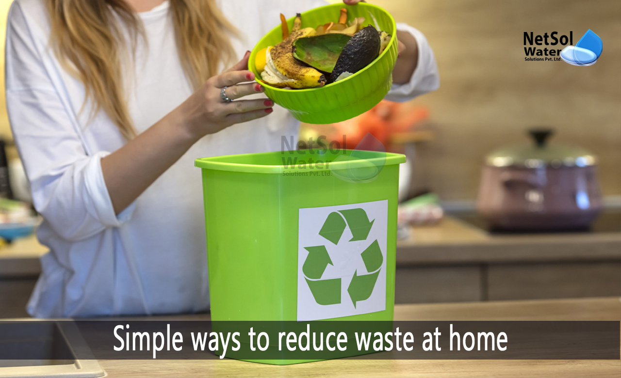 how to reduce waste in everyday life, 10 ways to reduce waste at home, 5 simple ways to reduce waste at home