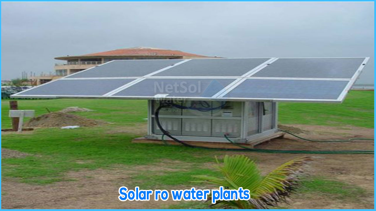 Solar RO water plants, Solar RO System, Solar Water Purifier  Netsol Water