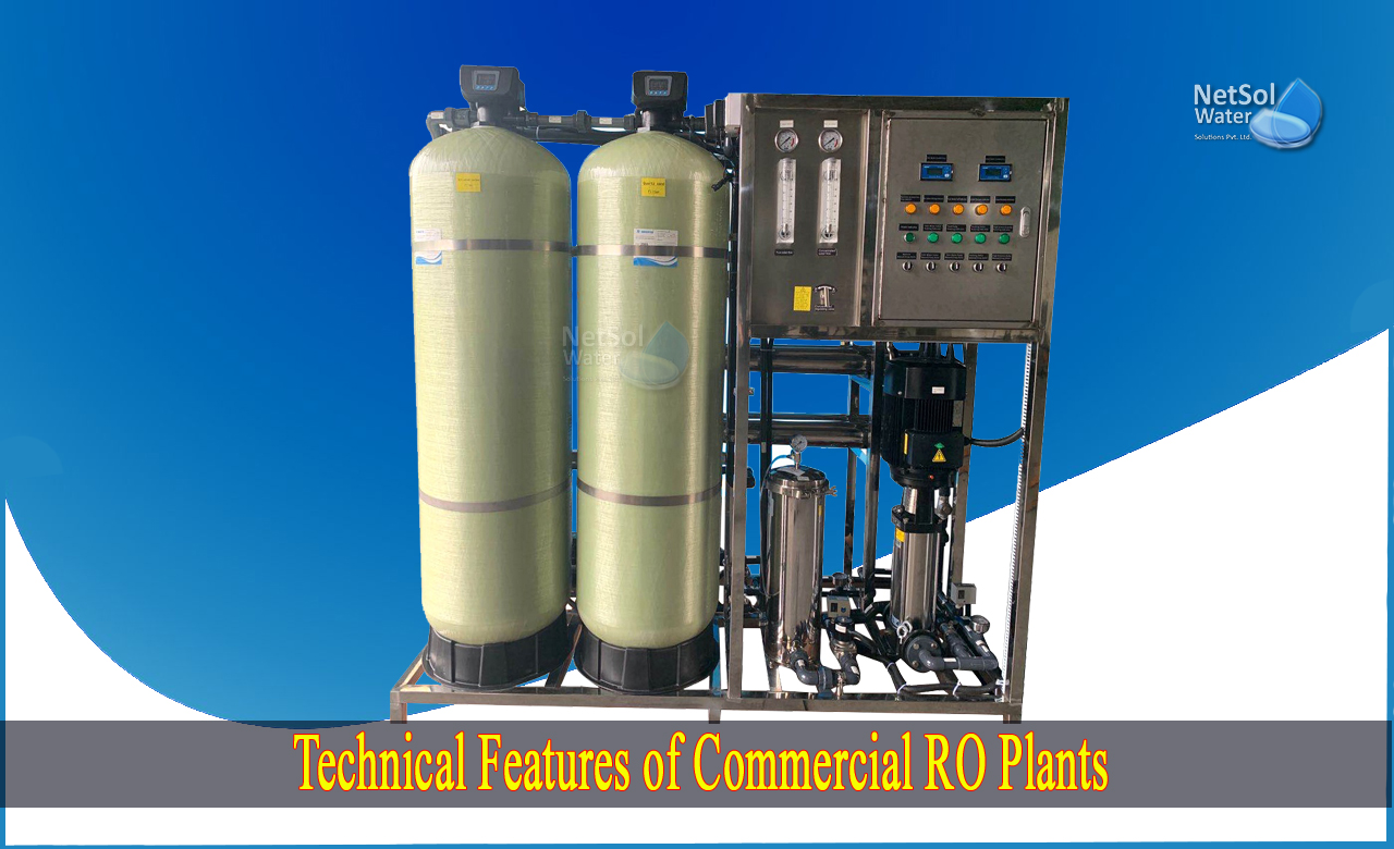 types of reverse osmosis membranes, 100 lph ro plant specification, Features of Commercial RO Plants