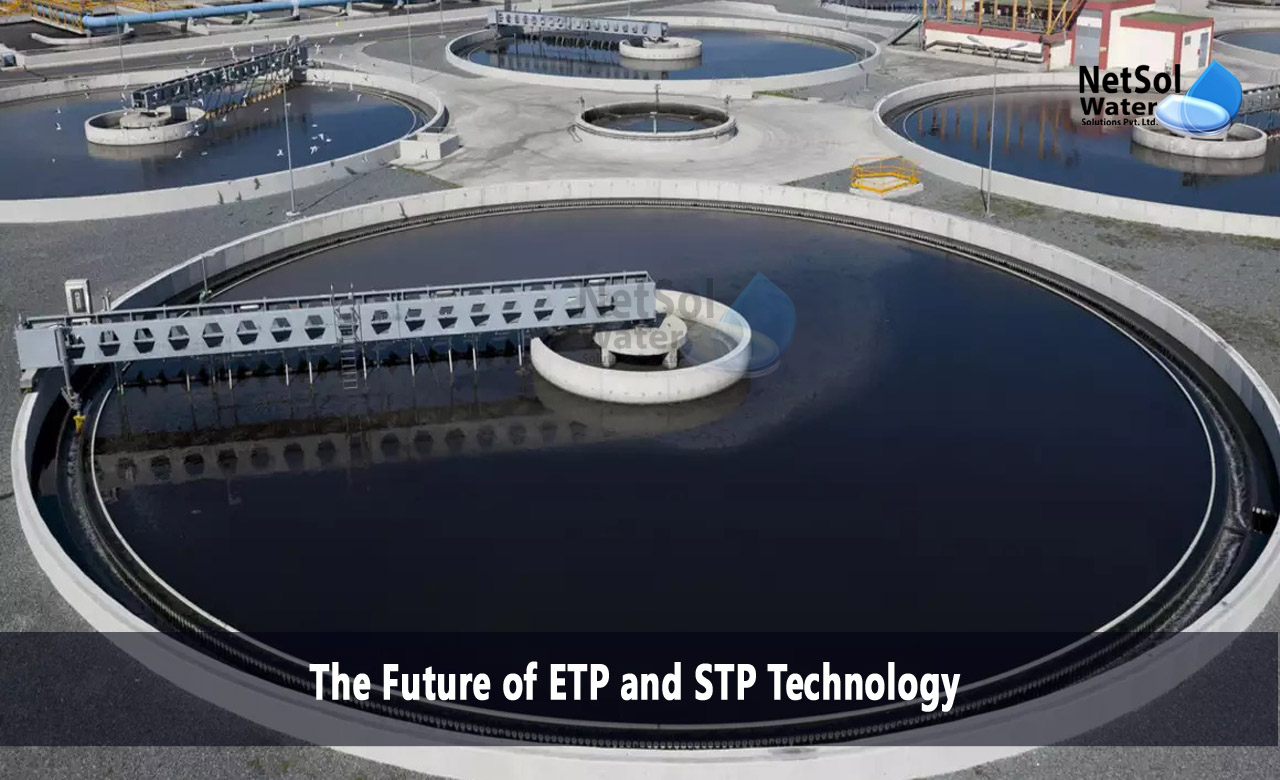 The Future of ETP and STP Technology, Key Benefits of Advanced ETP/STP Technologies
