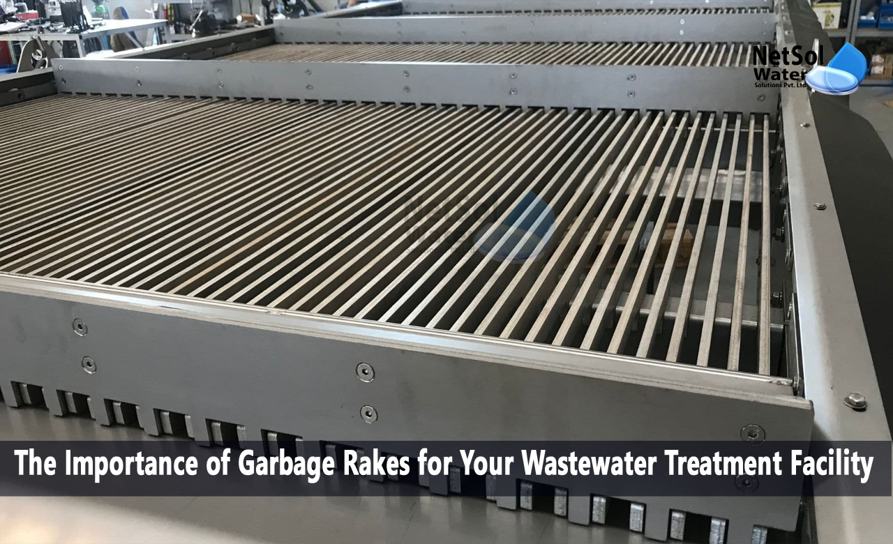 What are Garbage Rakes, Importance of Garbage Rakes for Your Wastewater Treatment Facility