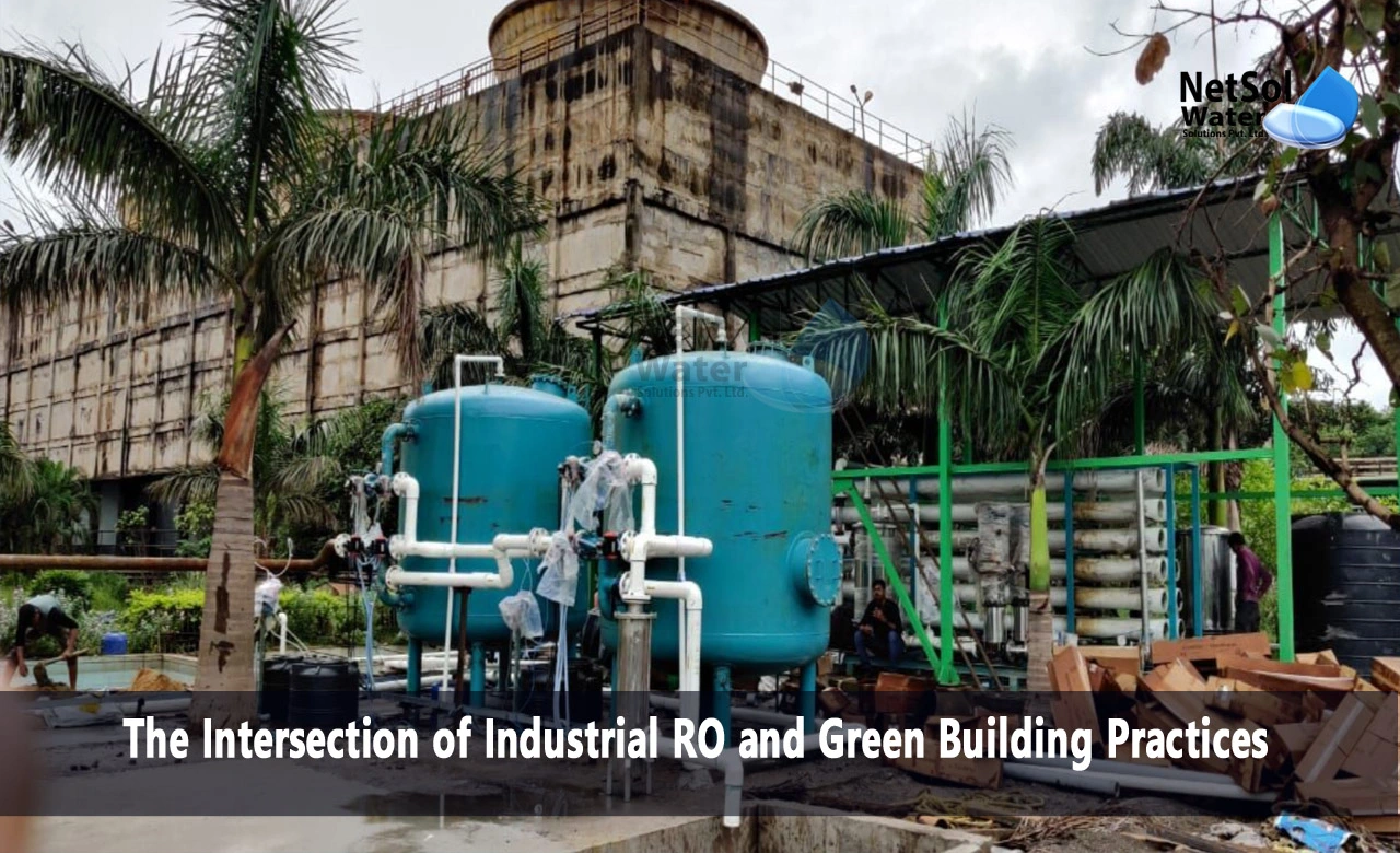 The Intersection of Industrial RO and Green Building Practices