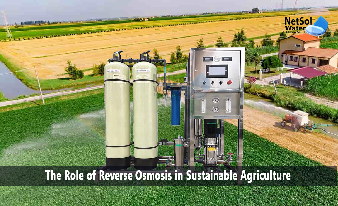 What is the Role of Reverse Osmosis in Sustainable Agriculture