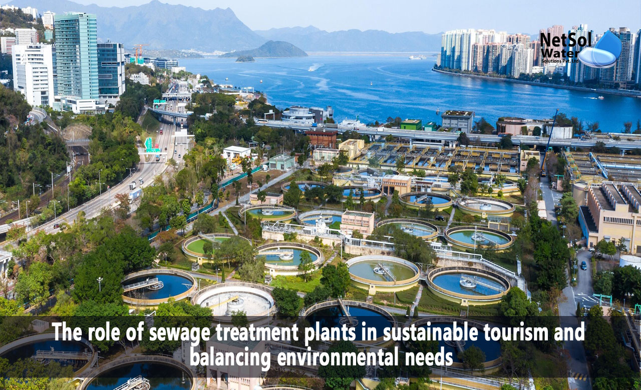 The Environmental Impact of Tourism, Sewage Treatment Plants for Sustainable Tourism, Benefits of Sustainable Wastewater Management