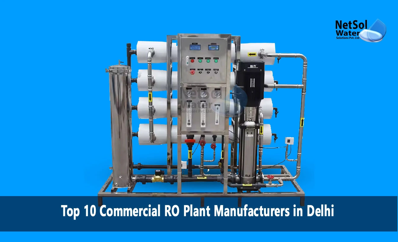 Best Commercial RO Plant Manufacturers in Delhi, Commercial RO Plant Manufacturers in Delhi, Commercial RO Plant Manufacturers