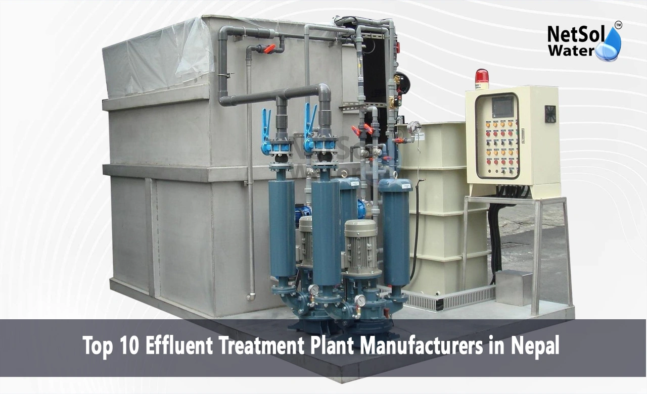Best Effluent Treatment Plant Manufacturers in Nepal, Top Effluent Treatment Plant Manufacturers in Nepal, ETP Plant Manufacturers in Nepal, Effluent Treatment Plant Manufacturers in Nepal