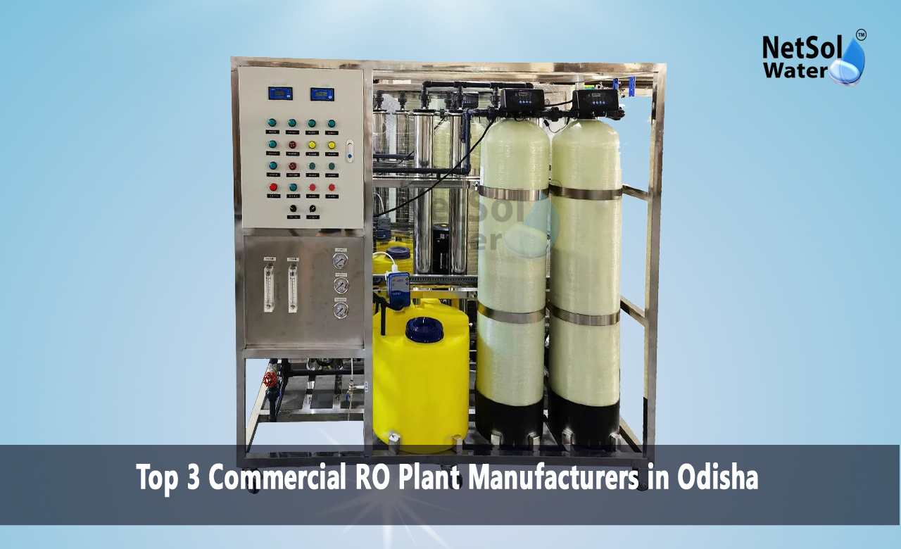 Best Commercial RO Plant Manufacturers in Odisha, Top Commercial RO Plant Manufacturers in Odisha, Commercial RO Plant Manufacturers in Odisha