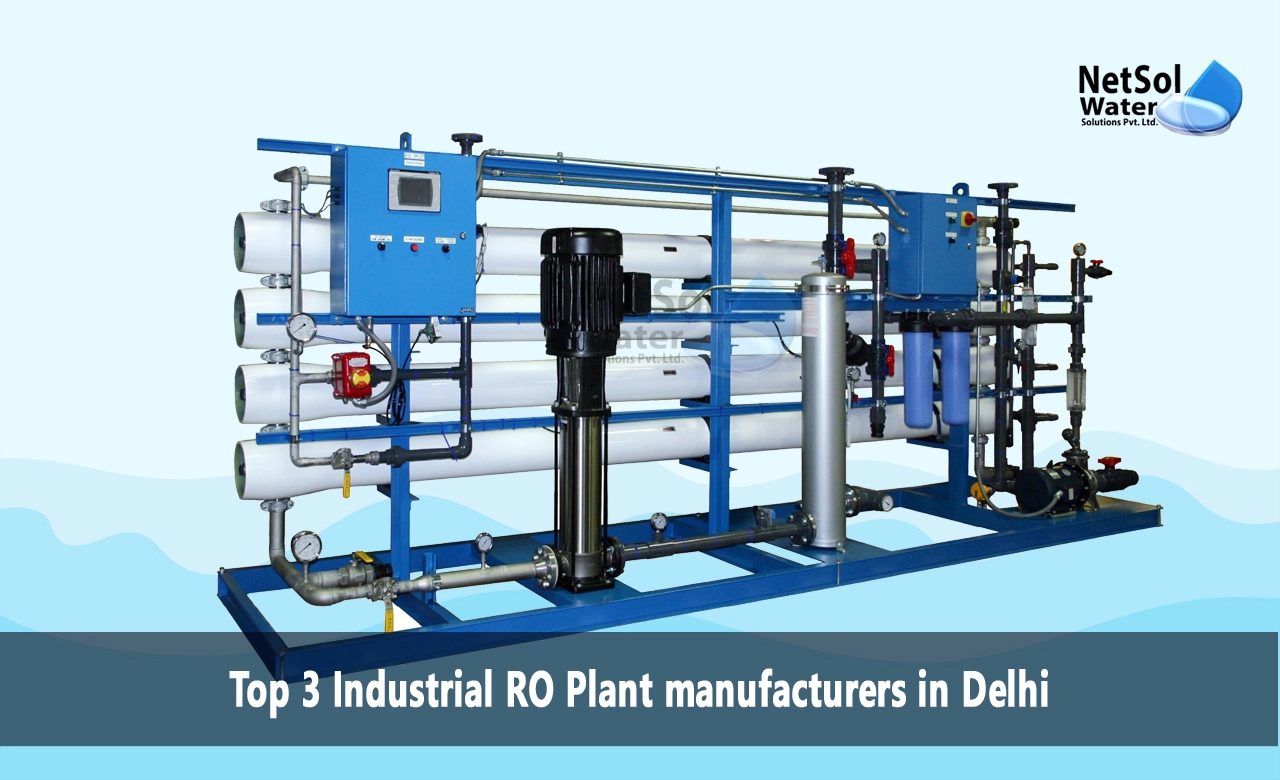 Industrial RO Plant manufacturers in Delhi, Best Industrial RO Plant manufacturers in Delhi, Industrial RO Plant manufacturers