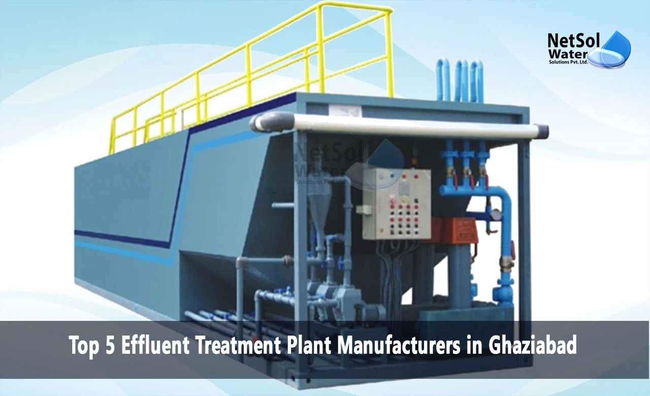 Best Effluent Treatment Plant Manufacturers in Ghaziabad, Effluent Treatment Plant Manufacturers in Ghaziabad, Effluent Treatment Plant Manufacturers