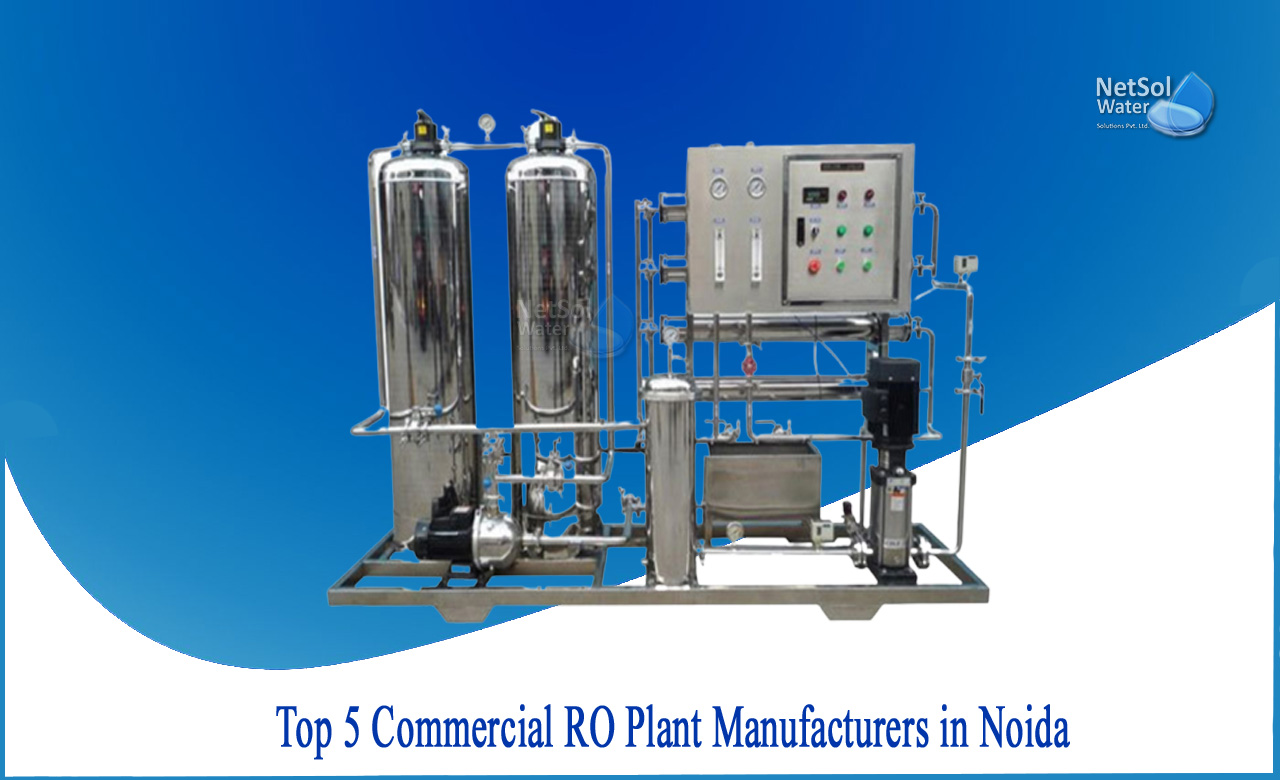 water treatment plant manufacturers in noida, ro plant manufacturers in delhi, industrial ro plant manufacturer in noida