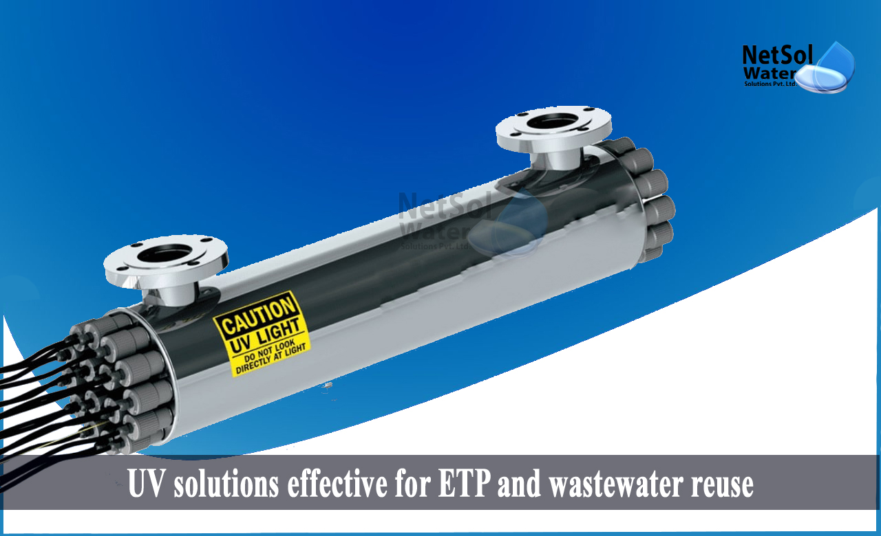 UV solutions effective for ETP and wastewater reuse, What is an effluent treatment plant, Disinfection of Wastewater