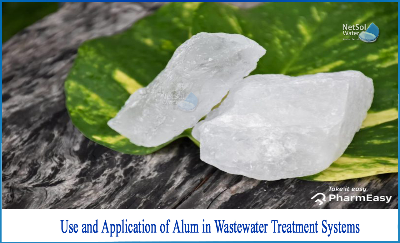 use of alum in water treatment, how to use alum in water tank, disadvantages of alum in water treatment