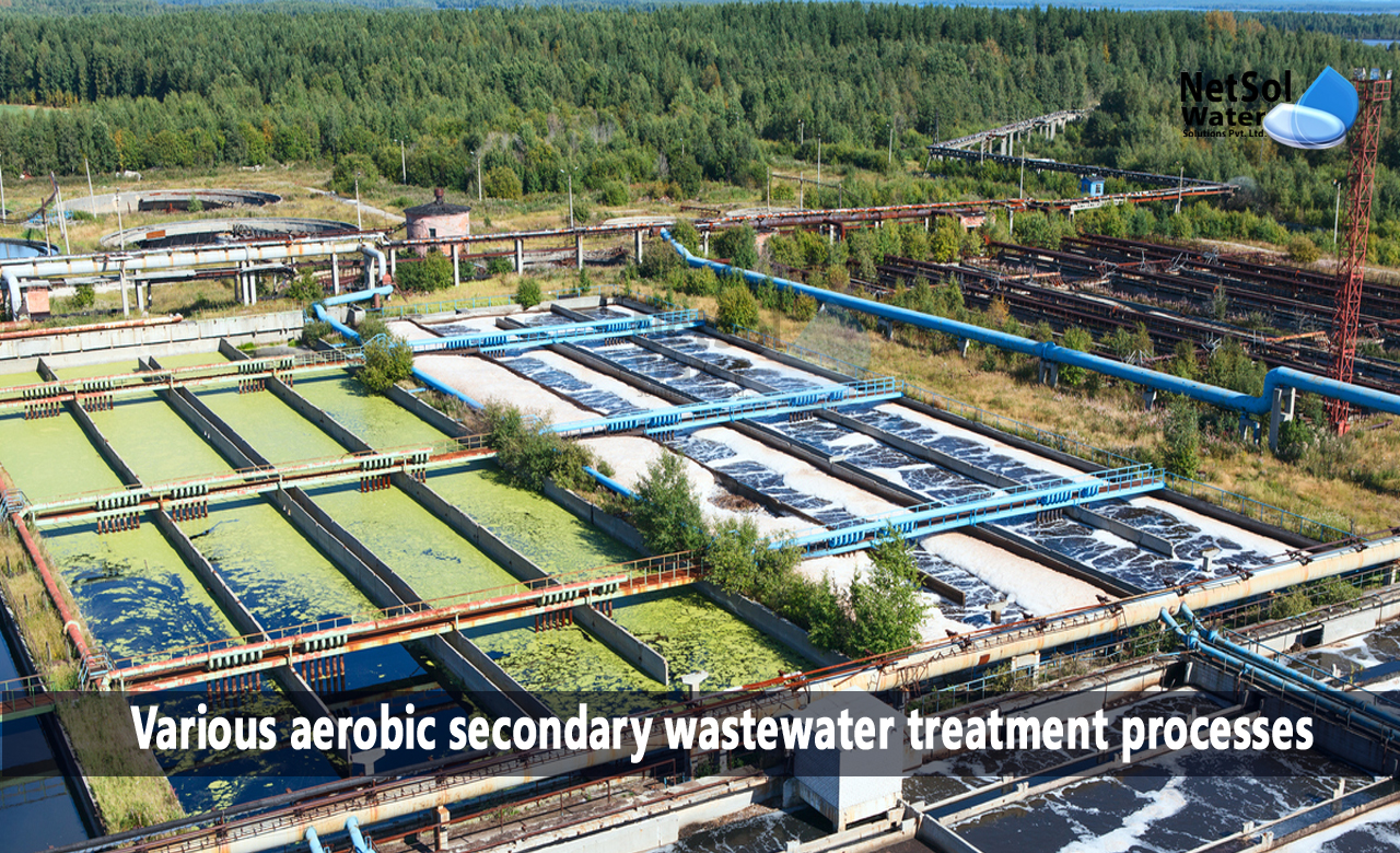 How many aerobic secondary wastewater treatment processes, 