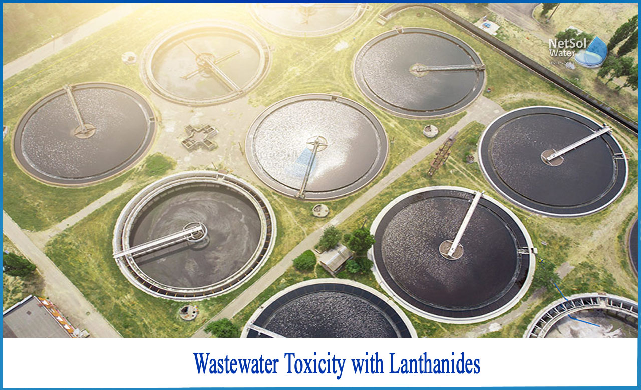 wastewater treatment, what is wastewater, what is sewage treatment, lanthanide series
