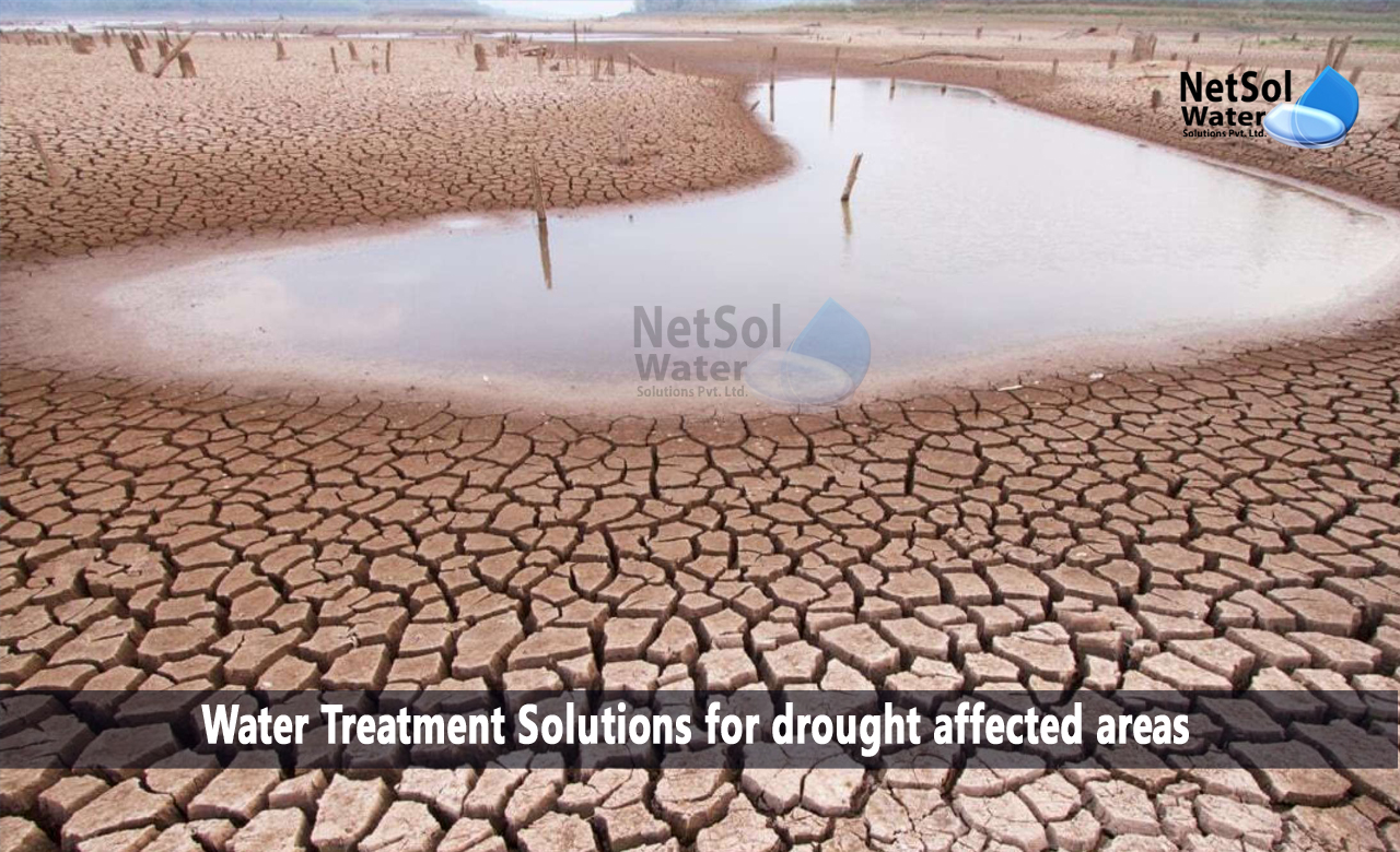 Water Treatment Solutions for drought affected areas, Solutions for Water Treatment Solutions