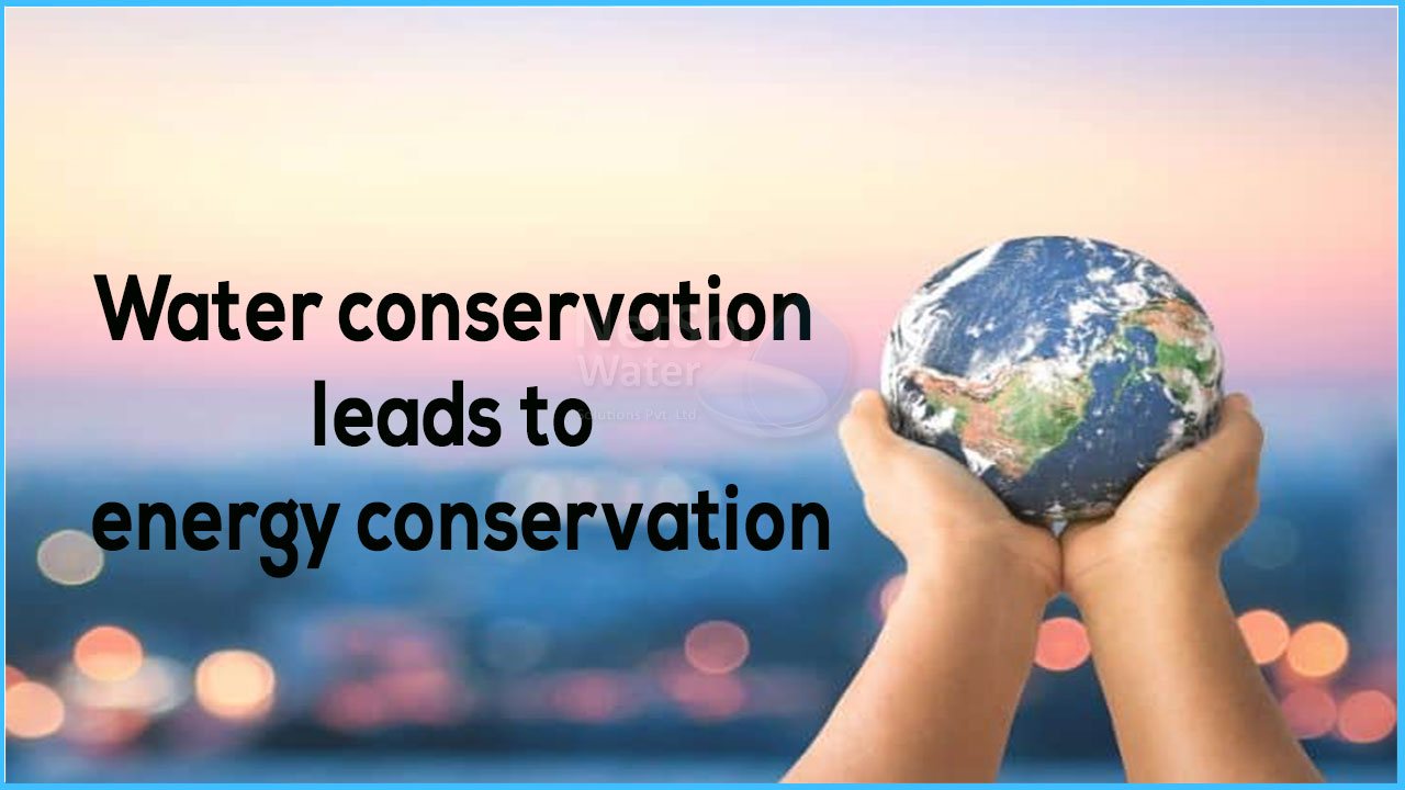 Water conservation leads to energy conservation