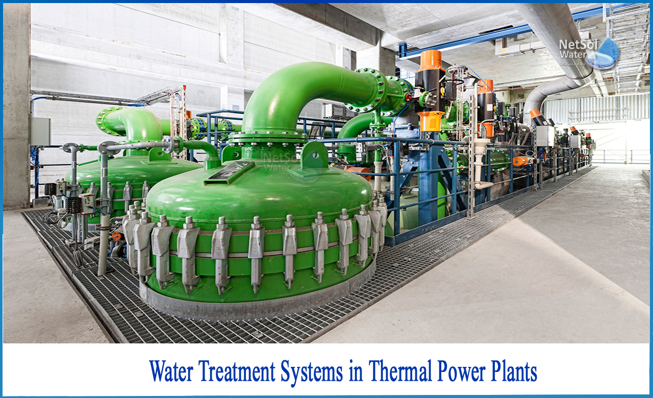water treatment systems in thermal power plants, water treatment plant in thermal power plant, importance of water treatment in steam power plant