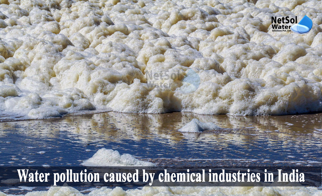 water pollution caused by industries, most polluting industries in india, Water pollution caused by chemical industries in India