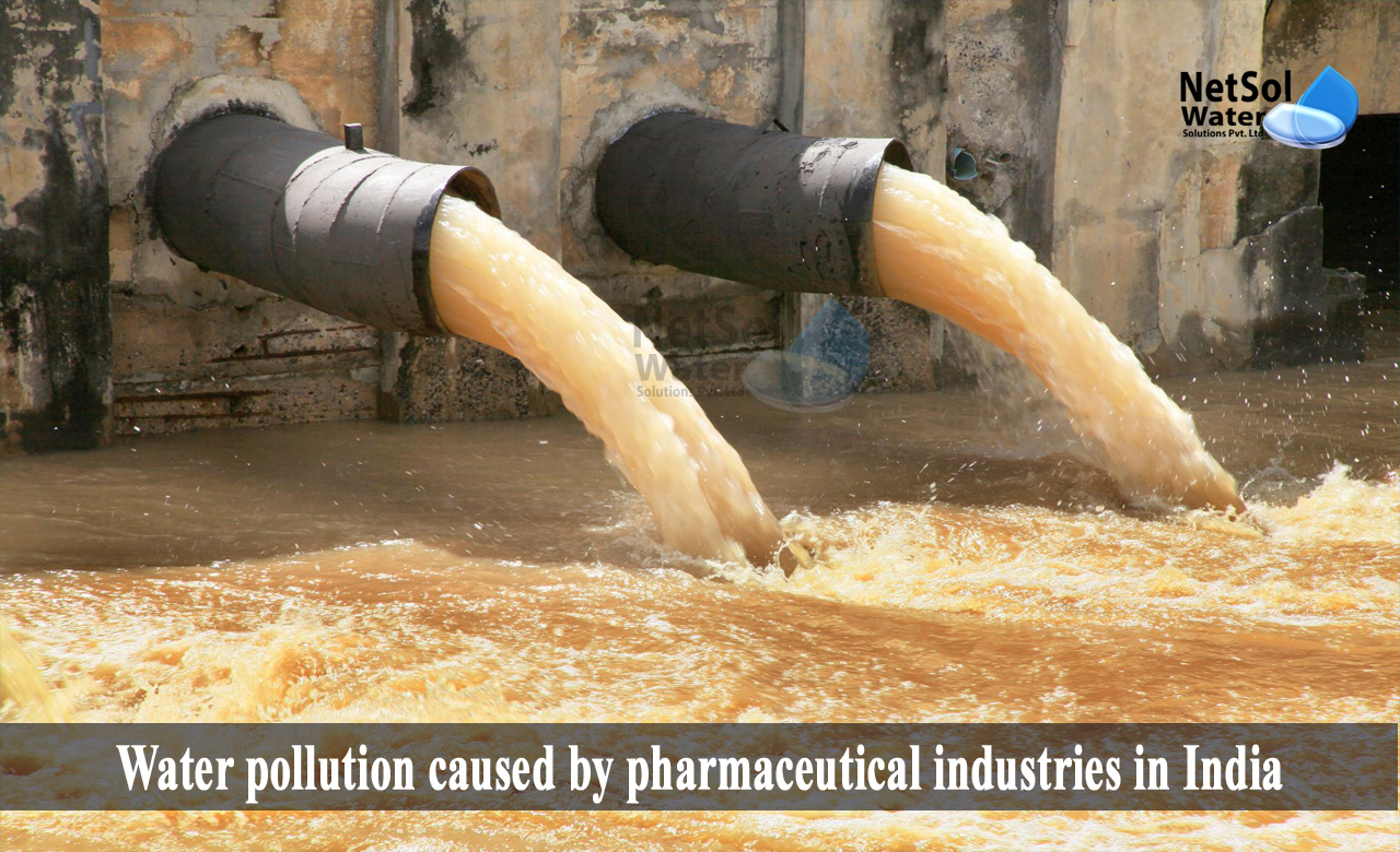 impacts of pharmaceutical pollution on communities and environment, Water pollution caused by pharmaceutical industries in India