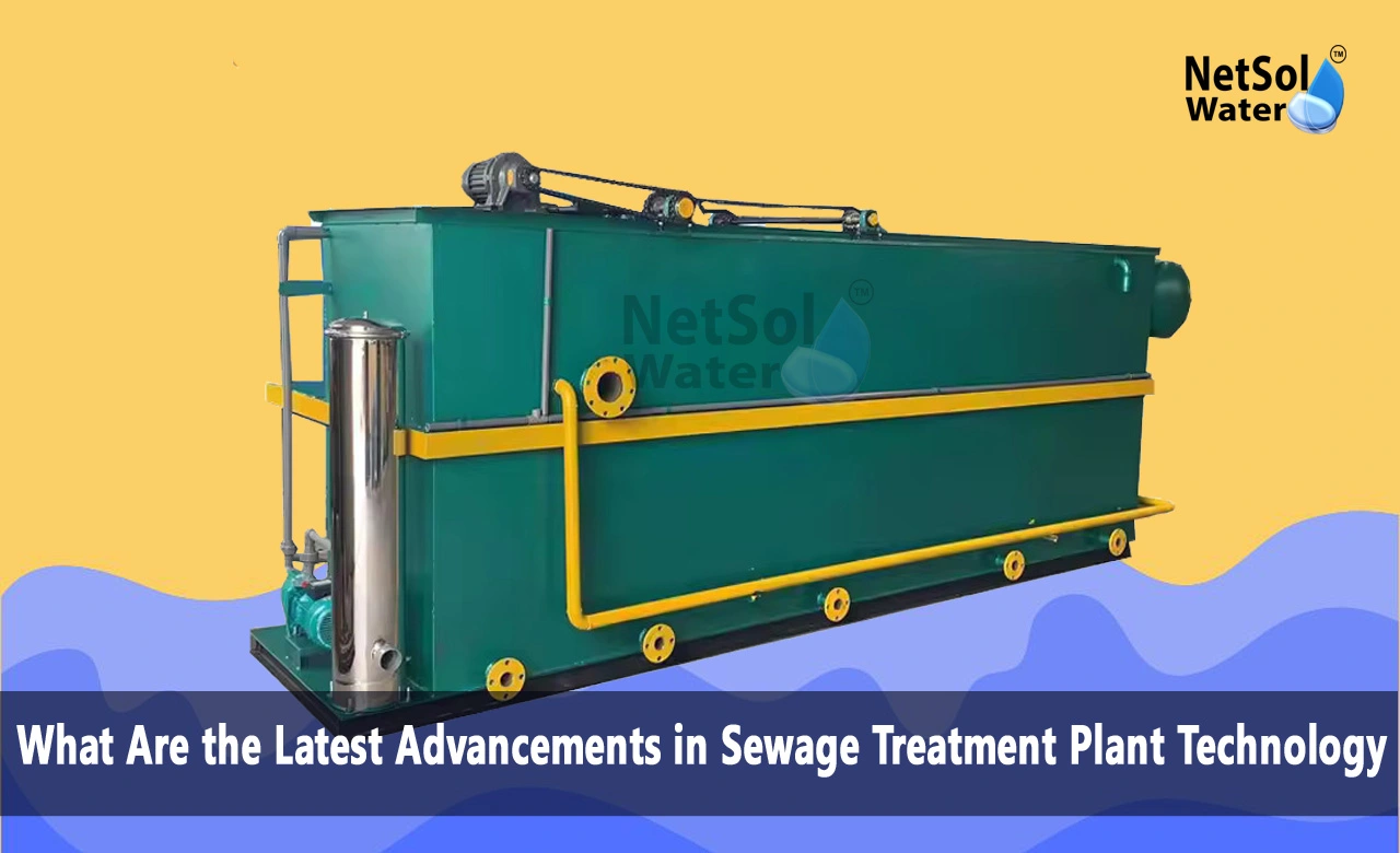 What is the latest technology in STP, What is the new technology in wastewater treatment plant, What are the latest advancements in wastewater treatment
