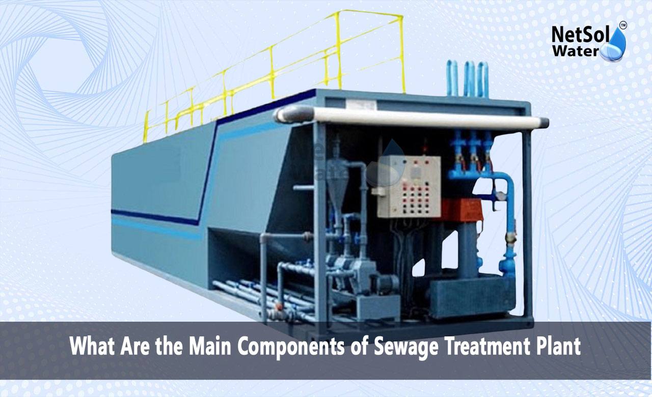 What are the main components of STP, What are the main components of sewage, What are the three components of STP