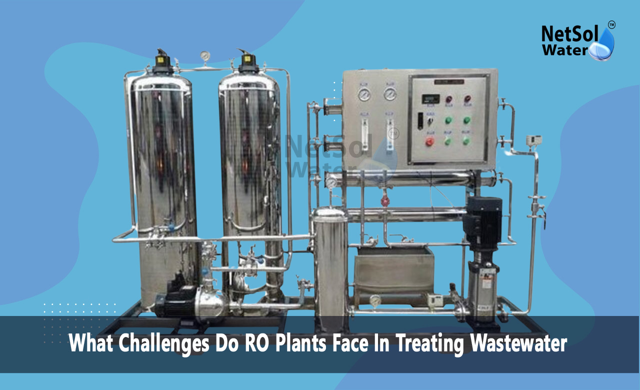 What are the challenges in the treatment of wastewater, Why is it difficult to treat waste water, What is the reverse osmosis process in wastewater treatment