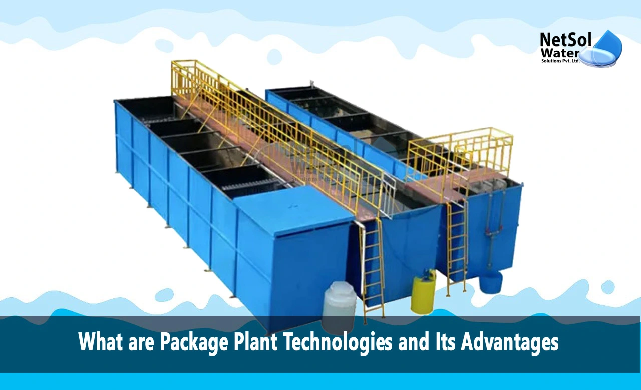 What are package plant technologies and its advantages, wastewater package plant costpackage plant wastewater treatment