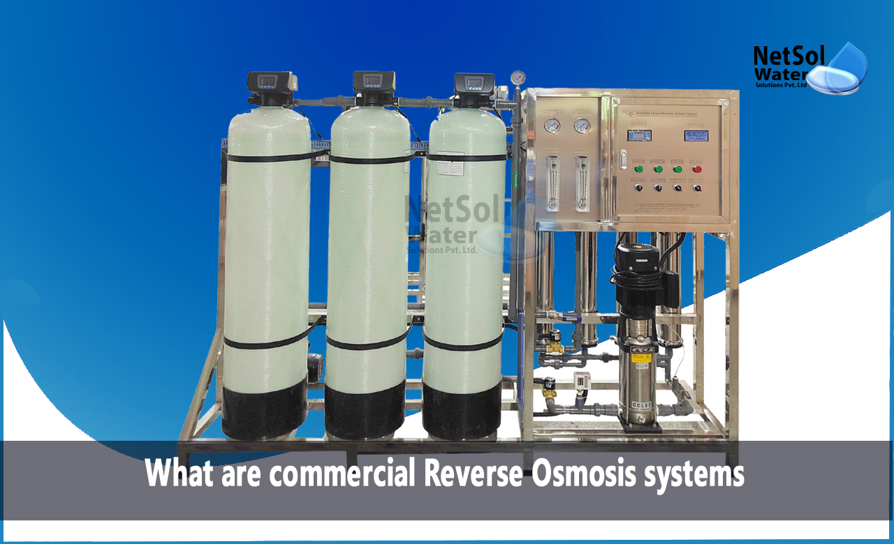 best commercial reverse osmosis system, commercial reverse osmosis system manufacturers, reverse osmosis plant