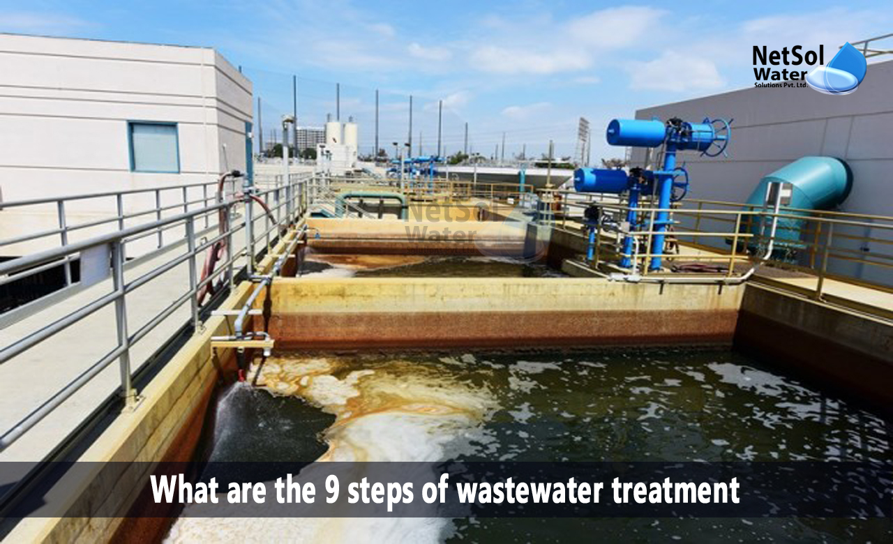 wastewater treatment process, waste water treatment methods, What are the 9 steps of wastewater treatment