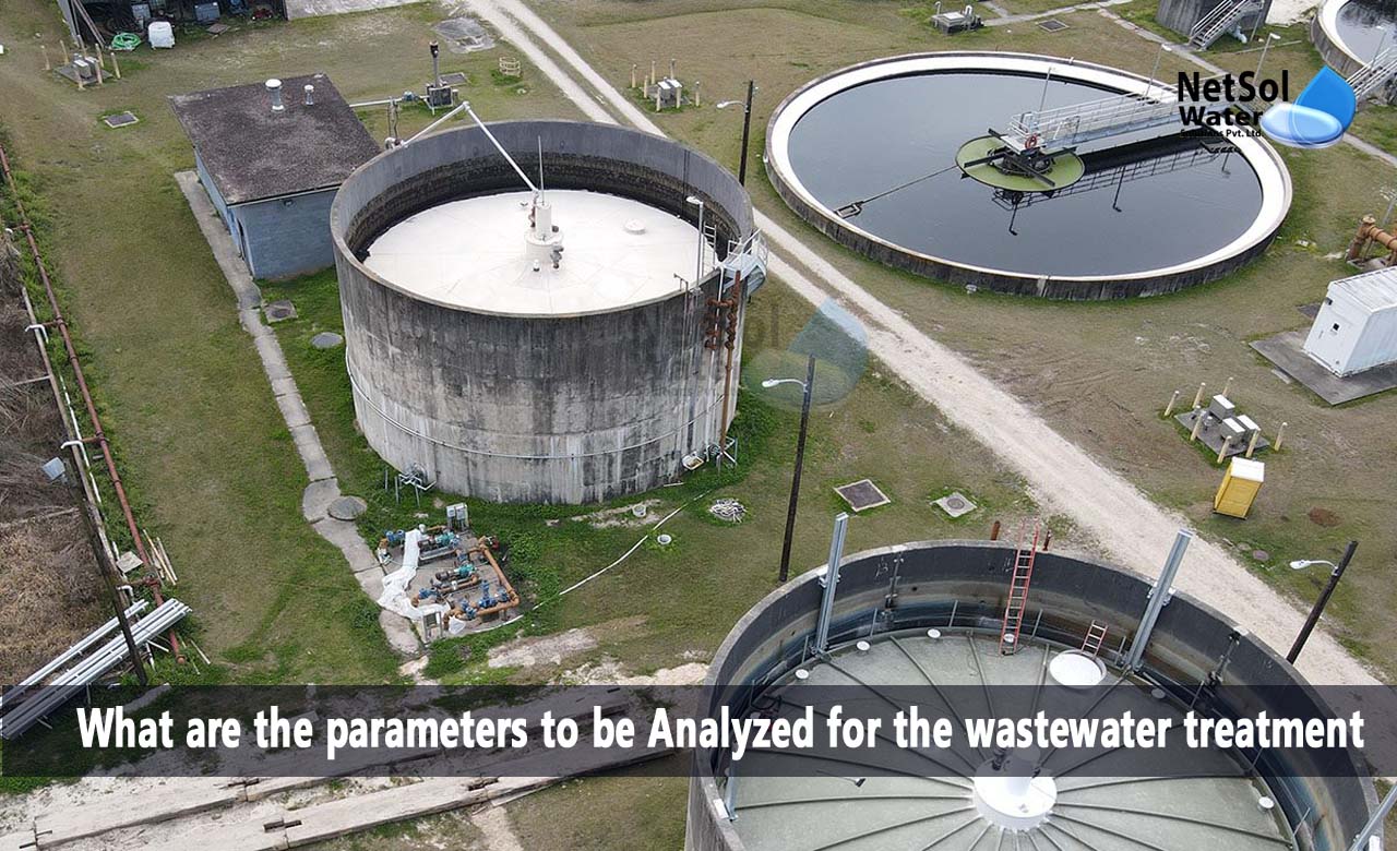 Parameters to be analyzed for wastewater treatment