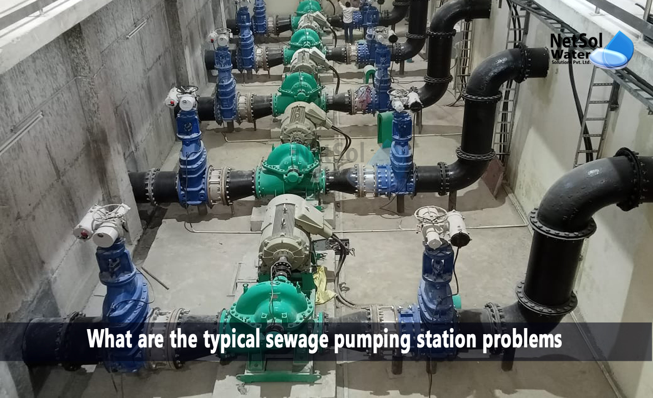 What is sewage pumping station, What are the typical sewage pumping station problems