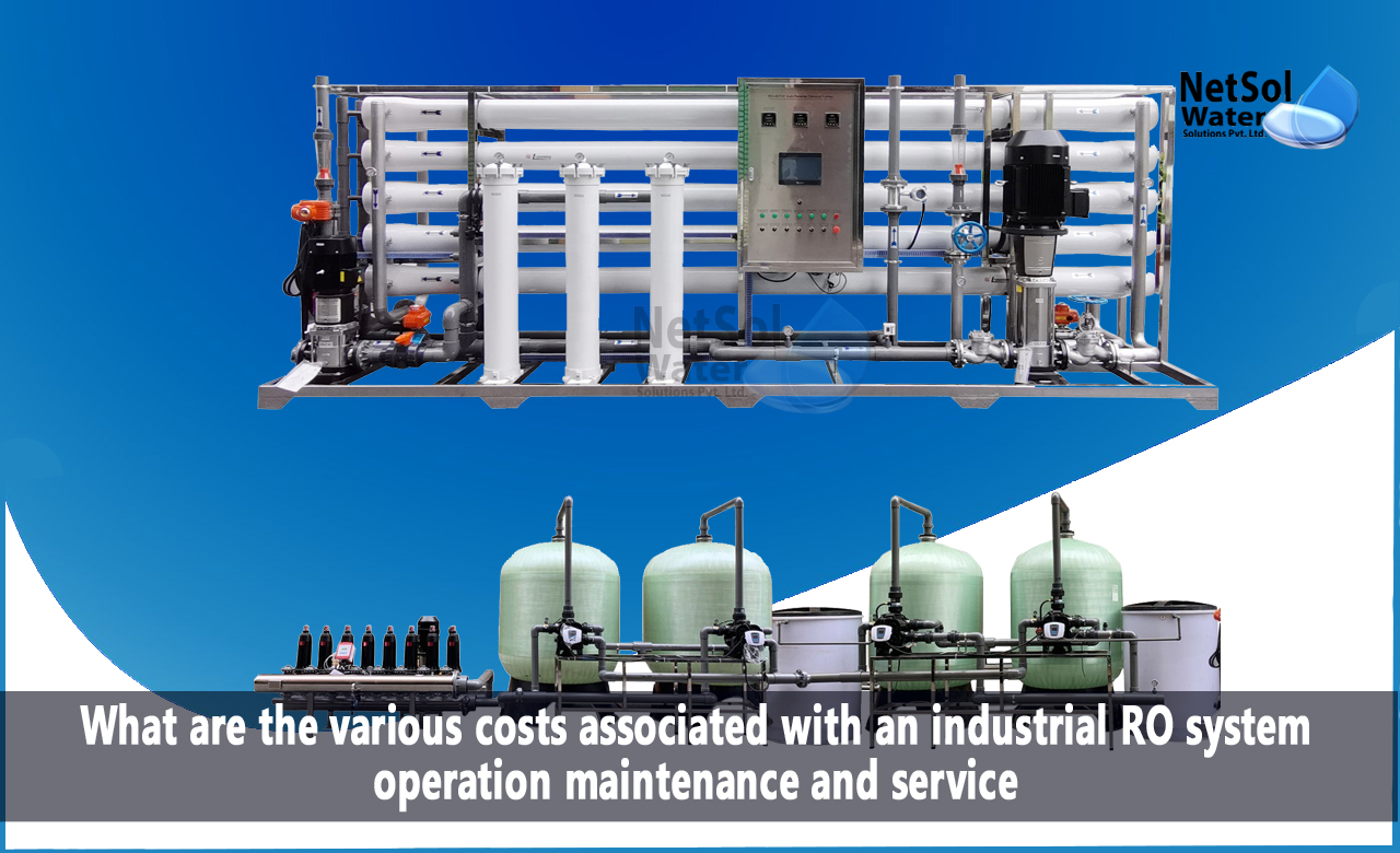 Operation, maintenance, and service costs of an industrial RO system