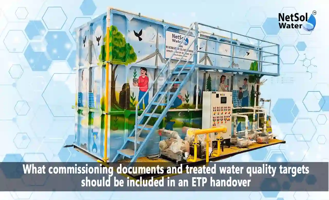 ETP handover, ETP commissioning documents, Effluent Treatment Plant handover, Effluent Treatment Plant Manufacturer, ETP handover checklist, ETP commissioning checklist, treated water quality, ETP performance testing, wastewater treatment plant handover, ETP documentation, ETP final acceptance