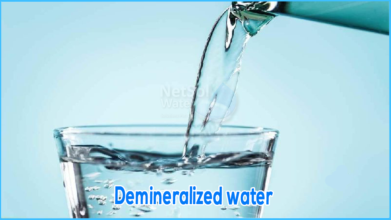 What is Demineralized water, How to make it and its benefits of demineralized water