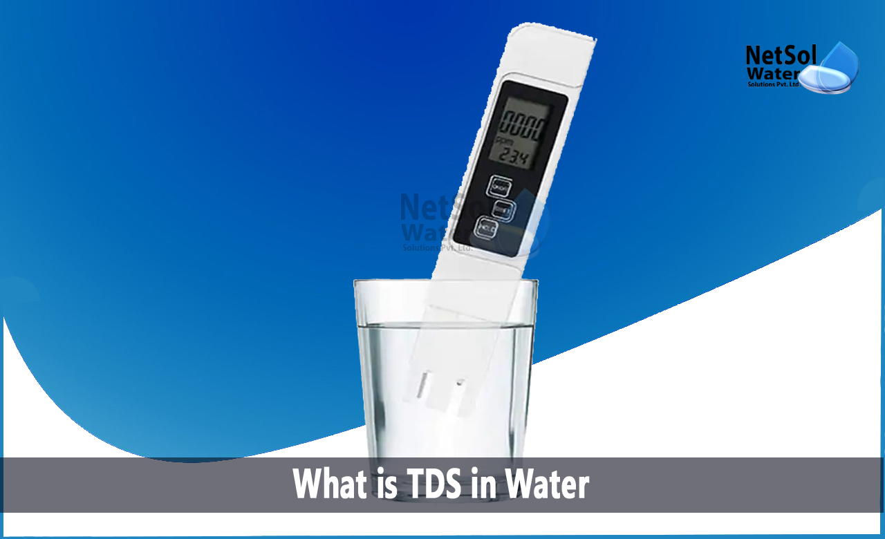 how much tds in water is good for health, minimum tds for drinking water, how to measure tds in water