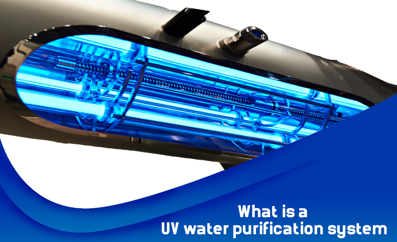 uv water purification, uv system manufacturer, uv system commercial ro plant, how uv system works